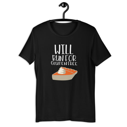 Will Run For GF Pie Tee